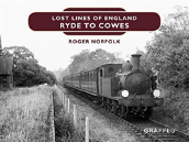 Lost Lines Of England: Ryde To Cowes