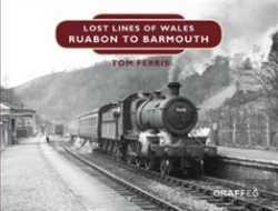 Bertrand.pt - Lost Lines Of Wales: Ruabon To Barmouth