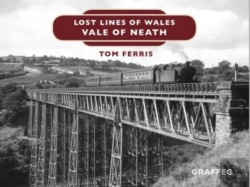 Bertrand.pt - Lost Lines Of Wales: Vale Of Neath