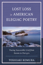 Lost Loss In American Elegiac Poetry
