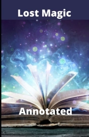 Lost Magic Annotated