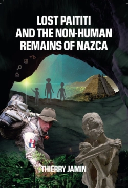 Bertrand.pt - Lost Paititi And The Non-Human Remains Of Nazca