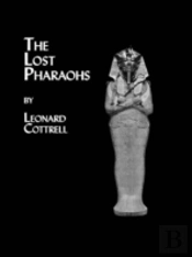 Lost Pharaohs