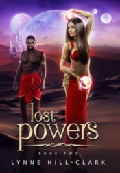 Lost Powers: Book 2