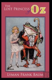 Lost Princess Of Oz; Illustrated