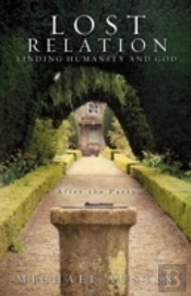 Lost Relation - Finding Humanity And God