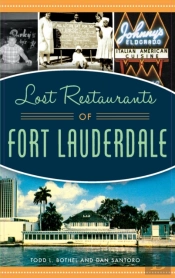 Lost Restaurants Of Fort Lauderdale