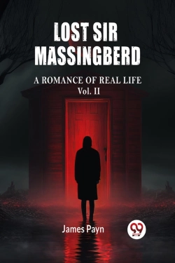 Bertrand.pt - Lost Sir Massingberda Romance Of Real Life Vol. Ii (Edition2024)