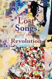 Lost Songs Of The Revolution