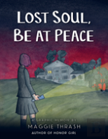 Lost Soul, Be At Peace: A Graphic Novel