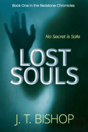 Lost Souls: A Redstone Chronicles Thrill
