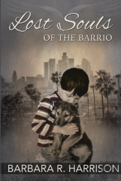 Lost Souls Of The Barrio