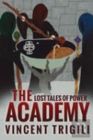 Lost Tales Of Power: Volume Ii - The Academy