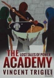 Lost Tales Of Power: Volume Ii - The Academy