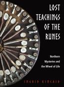 Lost Teachings Of The Runes