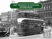 Lost Tramways: Edinburgh