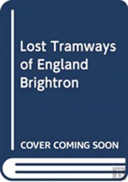 Bertrand.pt - Lost Tramways Of England: Brighton