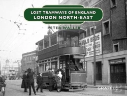 Bertrand.pt - Lost Tramways Of England: London North East