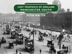 Bertrand.pt - Lost Tramways Of England: Manchester South