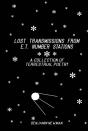 Lost Transmissions From E.T. Number Stations