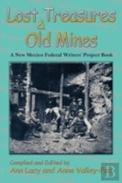 Lost Treasures & Old Mines