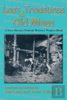 Lost Treasures & Old Mines
