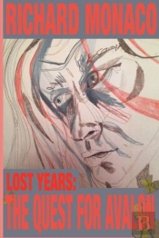 Lost Years: The Quest For Avalon