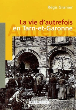 Bertrand.pt - Lot-Et-Garonne (Vie D'Autrefois)