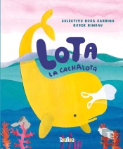 Lota La Cachalota