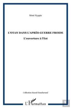 Bertrand.pt - L'Otan Dans L'Apres Guerre Froide
