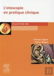 L'Otoscopie En Pratique Clinique