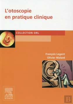 Bertrand.pt - L'Otoscopie En Pratique Clinique