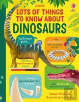 Lots Of Things To Know About Dinosaurs