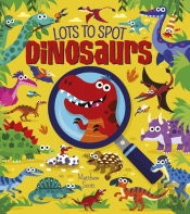 Lots To Spot: Dinosaurs