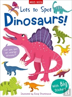 Bertrand.pt - Lots To Spot Sticker Book: Dinosaur!