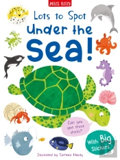 Lots To Spot Sticker Book: Under The Sea!