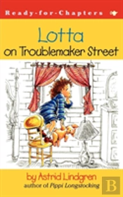 Lotta On Troublemaker Street