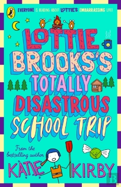 Bertrand.pt - Lottie Brooks'S Totally Disastrous School-Trip