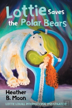 Bertrand.pt - Lottie Saves The Polar Bears: Lottie Lov