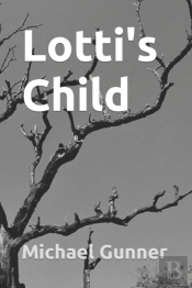 Lotti'S Child