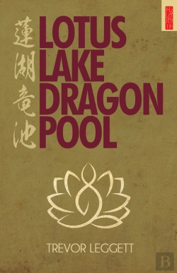 Bertrand.pt - Lotus Lake, Dragon Pool: Further Encounters In Yoga And Zen