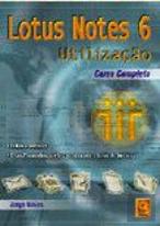 Lotus Notes 6 - Utilização