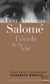 Lou Andreas Salomé ; L'École De La Vie