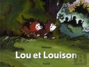Lou Et Louison