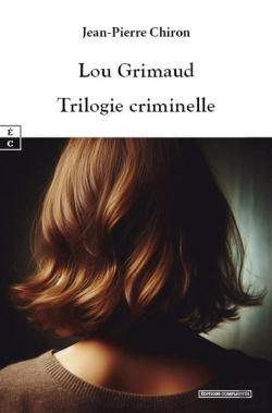 Bertrand.pt - Lou Grimaud : Trilogie Criminelle