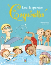 Lou, La Championne Des Coquinettes