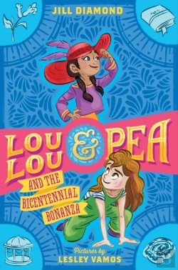 Bertrand.pt - Lou Lou And Pea And The Bicentennial Bonanza