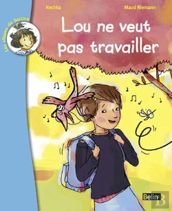Bertrand.pt - Lou Ne Veut Pas Travailler