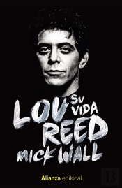 Lou Reed: Su Vida