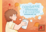 Lou Sauve (Presque) Le Monde